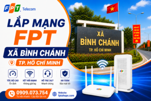 lắp mạng fpt xã bình chánh