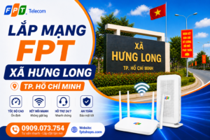 lắp mạng fpt xã hưng long