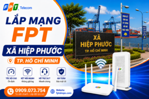 lắp mạng fpt xã hiệp phước