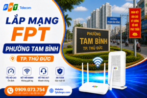 lắp mạng fpt phường tam bình