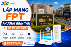 lắp mạng fpt phường bình tân